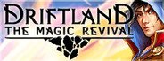 Driftland: The Magic Revival System Requirements