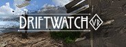 Driftwatch VR System Requirements