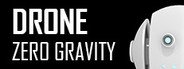 Drone Zero Gravity System Requirements