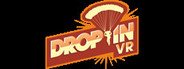 Drop In - VR F2P System Requirements