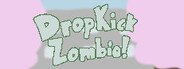 Drop Kick Zombie! System Requirements