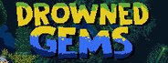 Drowned Gems System Requirements