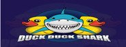 Duck Duck Shark System Requirements