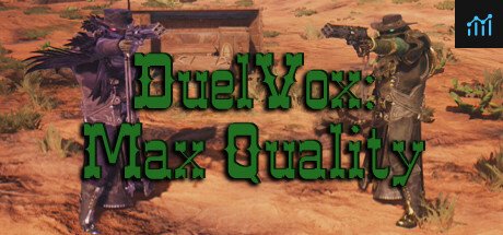 DuelVox: Max Quality PC Specs