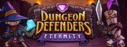 Dungeon Defenders Eternity System Requirements