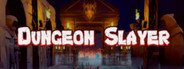 Dungeon Slayer System Requirements