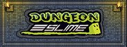 Can I Run Dungeon Slime?