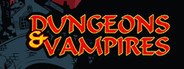 Dungeons & Vampires System Requirements