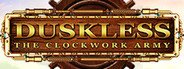 Duskless: The Clockwork Army System Requirements