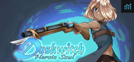 Duskwitch: Heroic Soul PC Specs