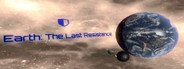 Earth: The Last Resistance System Requirements