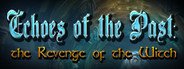 Echoes of the Past: The Revenge of the Witch Collector's Edition System Requirements