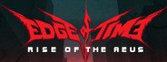 Edge of Time: Rise of the Aeus System Requirements