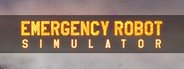 Emergency Robot Simulator System Requirements