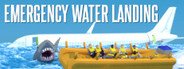 Emergency Water Landing System Requirements