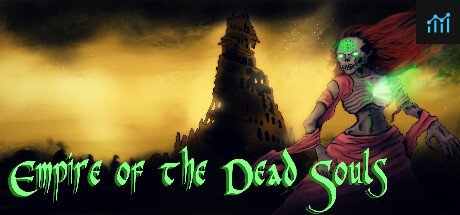 Empire of the Dead Souls PC Specs