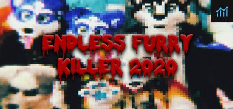 Endless Furry Killer 2020 PC Specs