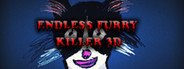 Endless Furry Killer 3D System Requirements