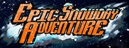 Epic Snowday Adventure System Requirements