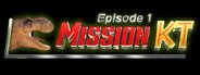 Episode 1: MissionKT System Requirements