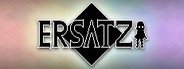 ERSATZ System Requirements