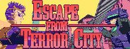 Escape from Terror City System Requirements