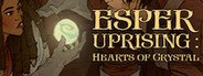 Esper Uprising: Hearts of Crystal System Requirements