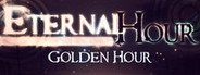 Eternal Hour: Golden Hour System Requirements