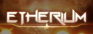 Etherium System Requirements