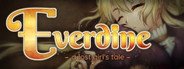 Everdine - A Lost Girl's Tale System Requirements