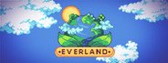 Everland (Stress Test) System Requirements