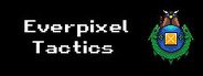 Everpixel Tactics System Requirements