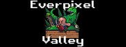 Everpixel Valley System Requirements
