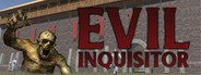 Evil Inquisitor System Requirements