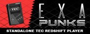 EXAPUNKS: TEC Redshift Player System Requirements