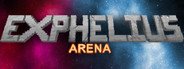 Exphelius: Arena System Requirements