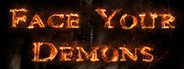 Face Your Demons System Requirements