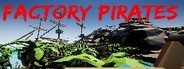 Factory pirates System Requirements