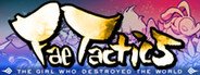 Fae Tactics System Requirements