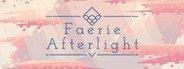 Faerie Afterlight System Requirements