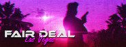 Fair Deal: Las Vegas System Requirements