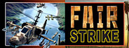 Fair Strike System Requirements