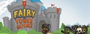 Fairy Tower Defense System Requirements