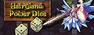 Fairyland: Power Dice System Requirements