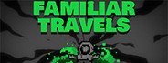 Familiar Travels - Volume One System Requirements