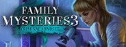 Family Mysteries 3: Criminal Mindset System Requirements