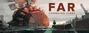 FAR: Changing Tides System Requirements