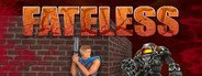 Fateless System Requirements