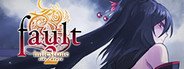 fault - milestone two side:above System Requirements