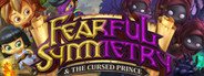 Fearful Symmetry & The Cursed Prince System Requirements